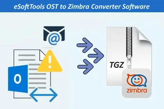 Outlook OST to Zimbra Converter