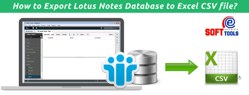 How to Export Lotus Notes Database to Excel CSV file?