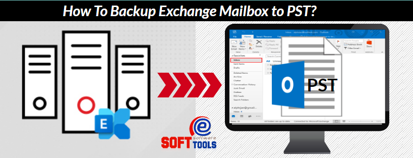 How To Backup Exchange Mailbox to PST?