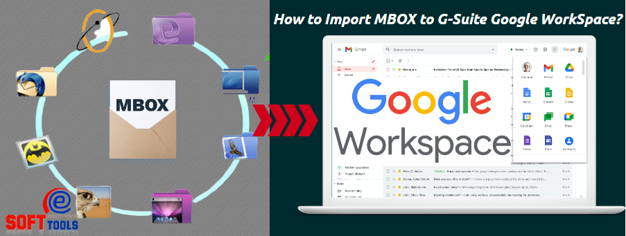 How to Import MBOX to G-Suite Google WorkSpace?